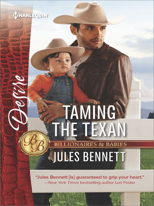 Title details for Taming the Texan by Jules Bennett - Available